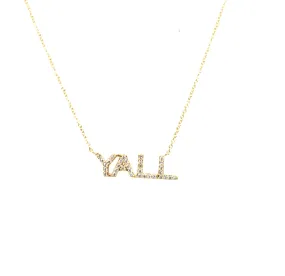 Diamond "Y'all" Necklace